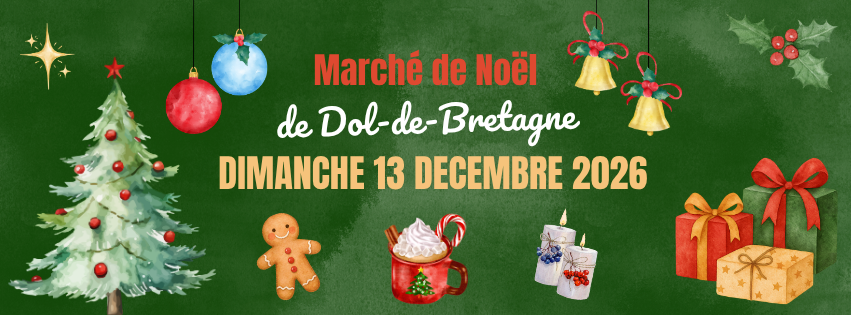 Marché de Noël de Dol-de-Bretagne Dimanche 13 Décembre 2026